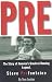 Pre: The Story of America's Greatest Running Legend, Steve Prefontaine