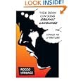 This Book Contains Graphic Language: Comics As Literature by Rocco Versaci