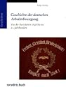 Geschichte der deutschen Arbeiterbewegung