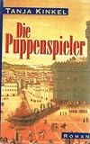Die Puppenspielerin, Roman, - 