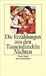 Die Erz�hlungen aus den Tausendundein N�chten: Vollst�ndige deutsche Ausgabe in sechs B�nden (insel taschenbuch)