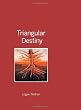 Triangular Destiny
