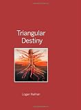 Triangular Destiny