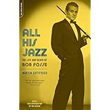 all his jazz the life and death of bob fosse