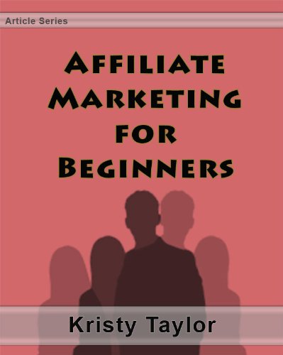 Affiliate Marketing for Beginners [ARTICLE]