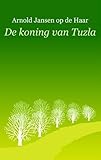 De koning van Tuzla
