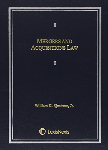 Mergers and Acquisitions Law, by William Sjostrom