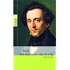 Felix Mendelssohn Bartholdy