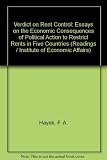 Verdict on rent control : essays on the economic consequences of political action to restrict rents in five countries