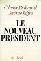 Le Nouveau Pr�sident