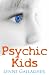 Psychic Kids