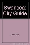 Swansea : city guide