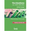 Vaccinations : Les v�rit�s ind�sirables