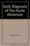 Cope's early diagnosis of the acute abdomen