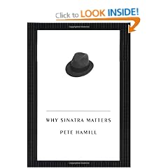 Why Sinatra Matters
