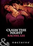 Claim the night