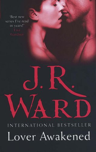 Lover Awakened (Black Dagger Brotherhood)