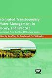 Integrated Transboundary Water Management in Theory and Practice
