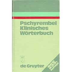 Pschyrembel Klinisches W�rterbuch. Mit klinischen Syndromen und Nomina Anatomica