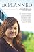 Unplanned: The Dramatic True Story of a Former Planned... em Livros relacionados com o nome: 41mBIpZEi7L._SL75_