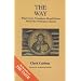 The Way: What Every Protestant Should Know About the Orthodox Church (Faith Catechism)