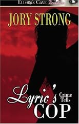 Crime Tells: Lyric's Cop
