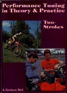 Two-Stroke Performance Tuning in Theory and Practice