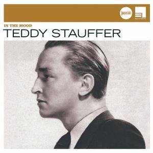 Teddy Stauffer - In The Mood - Zortam Music