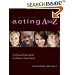 Acting A to Z (Revised Second Edition): The Young Person's Guide to a Stage or Screen Career