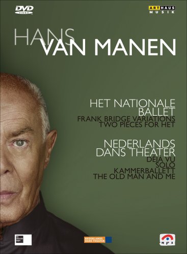 Hans van Manen: Nederlands Dans Theater, HET Nationale Ballet [DVD Video]