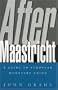 After Maastricht: A Guide to European Monetary Union