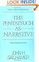 The Pentateuch as Narrative: A Biblical-Theological Commentary