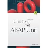 Unit Tests mit ABAP� Unitvon "Damir Majer"