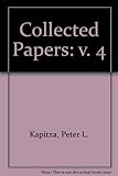 Collected papers of P.L. Kapitza