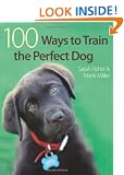 100 Ways to Train the Perfect Dog
