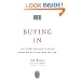 Buying In: The Secret Dialogue Between What We Buy and Who We Are