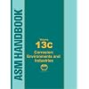 ASM Handbook, Vol. 13C: Corrosion: Environments and Industries