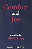Comfort and joy : a comedy