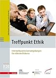 Produkt-Bild: Treffpunkt Ethik: Internetbasierte Lernumgebungen f&uuml;r ethische Diskurse