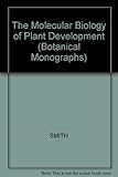 The Molecular biology of plant development