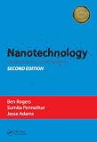 Nanotechnology: Understanding Small Systems, Second Edition (Mechanical and Aerospace Engineering Series)