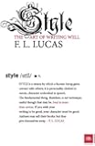 Style: The art of writing well (Harriman Modern Classics)