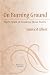 On Burning Ground: Thirty Years of Thinking About Poetry (Poets on Poetry)
