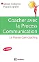 Coacher avec la Process Communication - 2e �dition