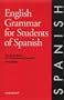 English Grammar for Students of Spanish