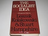 The socialist idea : a reappraisal