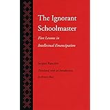the ignorant schoolmaster five lessons in intellectual emancipation