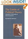 The Limits of Political Theory: Oakeshott's Philosophy of Civil Association (British Idealist Studies)