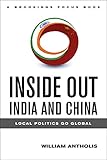 Inside out, India and China : local politics go global