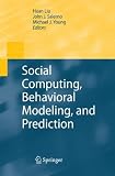 Social computing, behavioral modeling, and prediction
